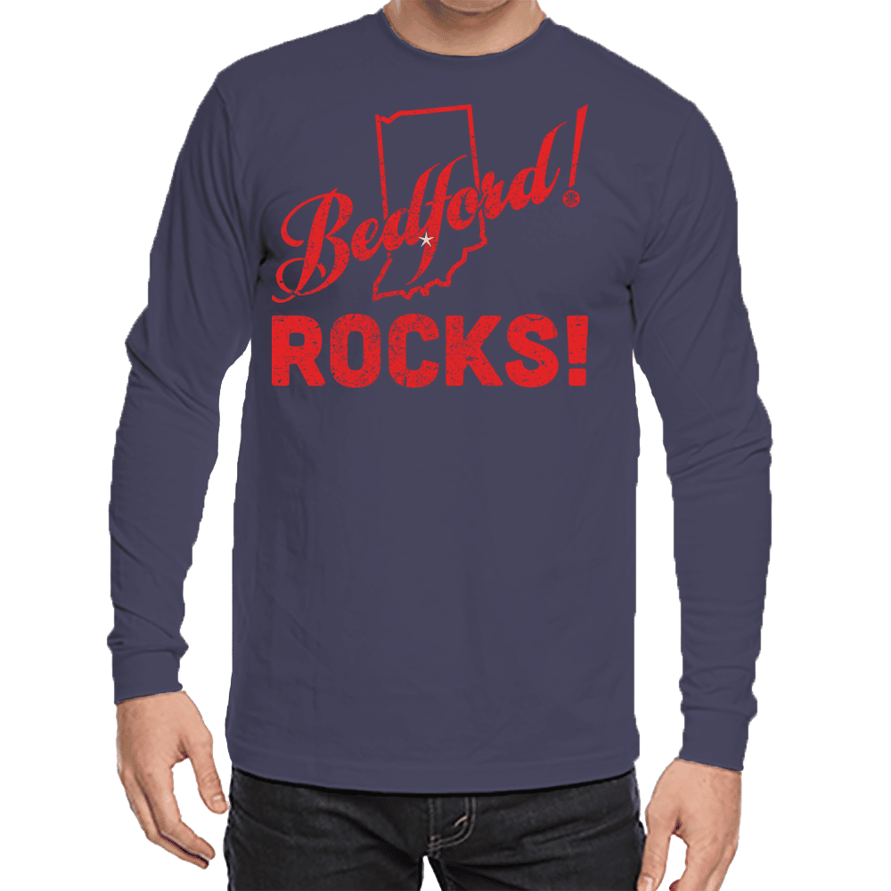 Love Your Town Long Sleeve Tee - Bedford, Indiana! Rocks!